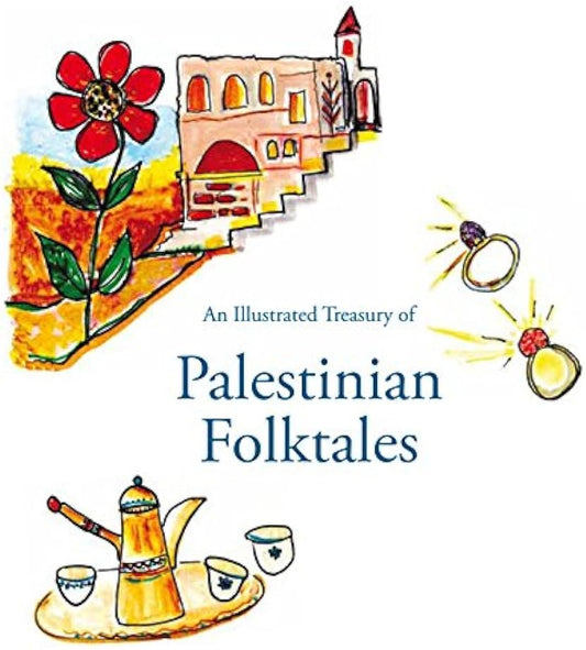 The Enchanting World of Palestinian Folk Tales and Legends